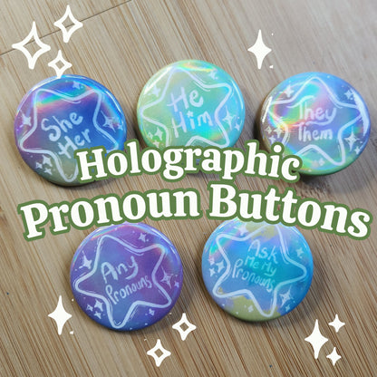 Pronoun Pin Holographic Buttons